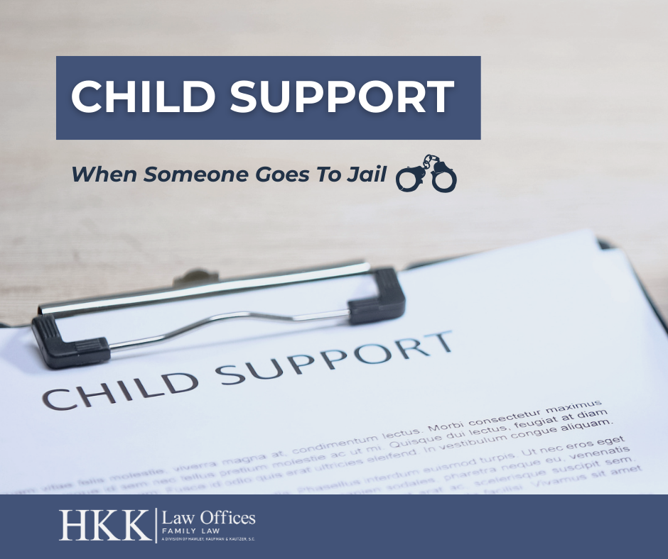 What Happens With Child Support When Someone Goes To Jail?