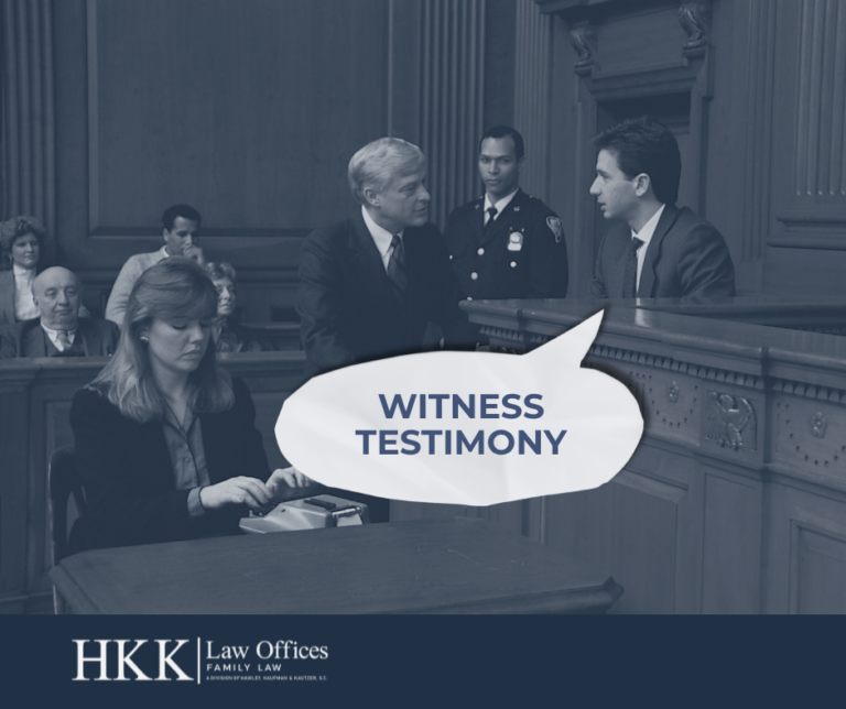 Understanding Witness Testimony in Wisconsin Family Law