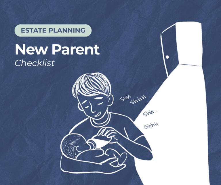 Baby’s Here! The Wisconsin New Parent Legal & Financial Checklist